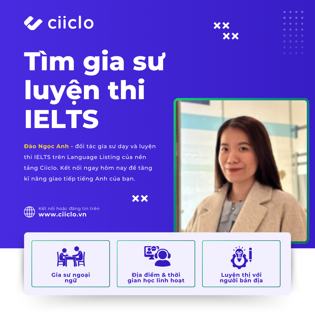 Gia Sư Luyện Thi IELTS Tại Nhà hoặc Online