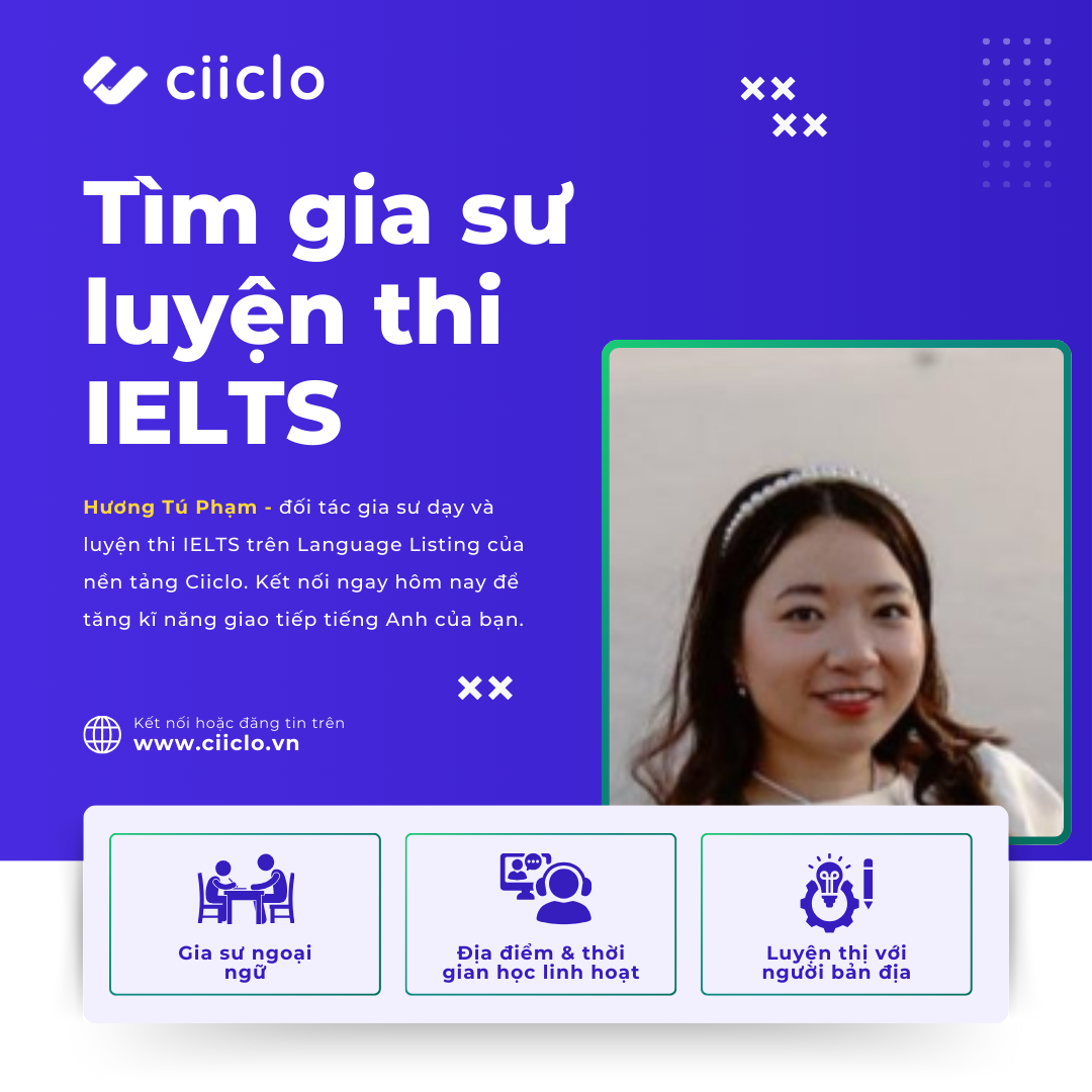 Gia Sư Luyện Thi IELTS Tại Nhà hoặc Online