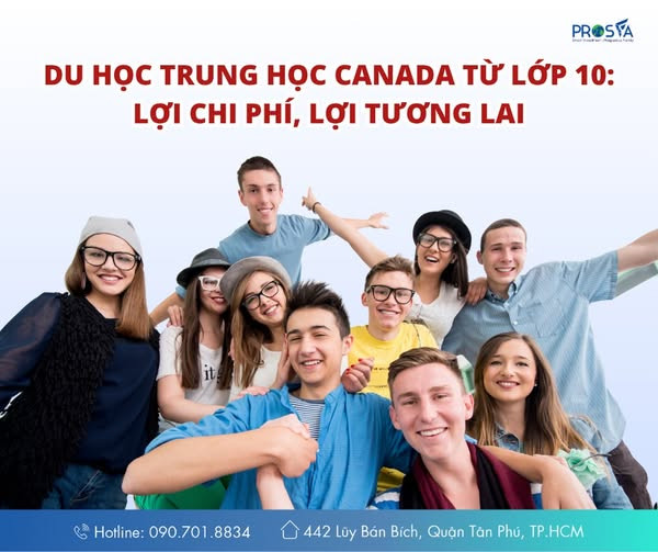 Du học Canada từ Lớp 10: Chi phí hợp lý, Lợi thế vào Đại học TOP và Cơ hội Định cư rộng mở!