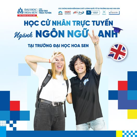 Cử nhân Ngôn ngữ Anh tại Đại Học Hoa Sen Khoa Đào Tạo Từ Xa