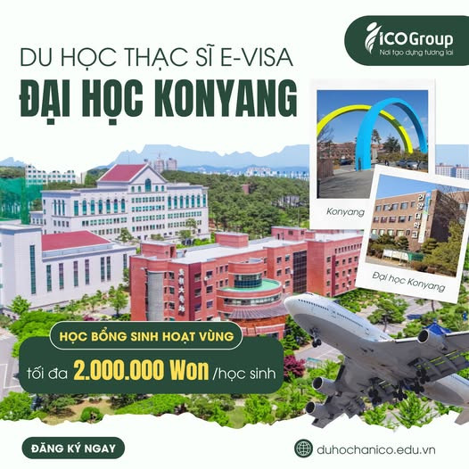 Du Học Thạc Sĩ Hàn Quốc E-Visa Trường Đại Học Konyang